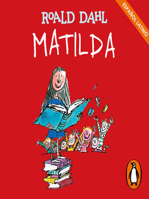 cover image of Matilda (Latino) (Colección Alfaguara Clásicos)